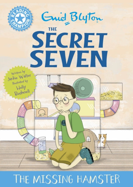 Book cover of: Reading Champion: The Secret Seven: The Missing Hamster