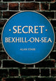 Secret Bexhill-on-Sea