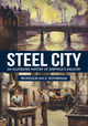 Book cover of: Steel City. By: Ian D. Rotherham