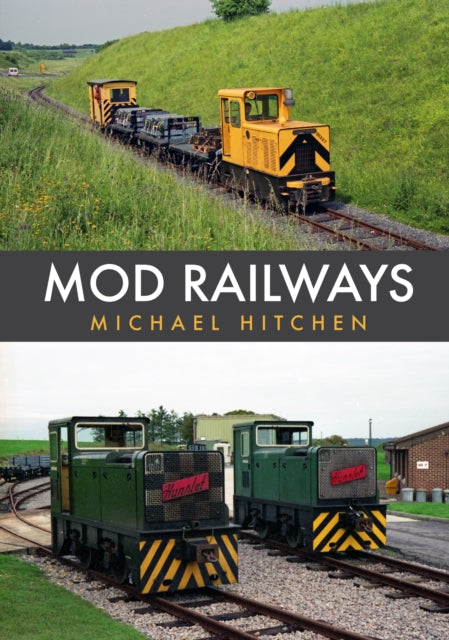 Book cover of: MOD Railways. By: Michael Hitchen