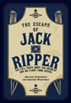 Book cover of: Escape of Jack the Ripper. By: Jonathan Hainsworth