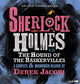 Book cover of: Sherlock Holmes: The Hound Of The Baskervilles. By: Arthur Conan Doyle