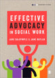 Book cover of: Effective Advocacy in Social Work