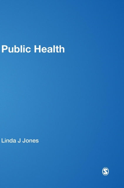 Book cover of: Public Health. By: Linda J. Jones