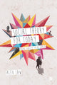 Book cover of: Social Theory for Today. By: Alex Law