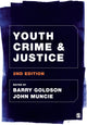 Book cover of: Youth Crime and Justice. By: Barry Goldson