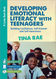 Book cover of: Developing Emotional Literacy with Teenagers