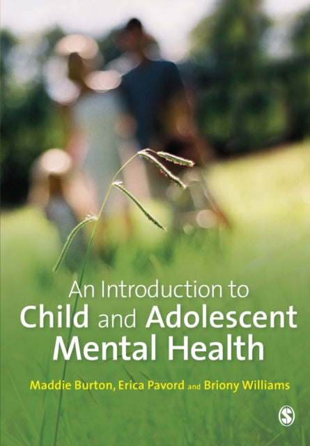 Introduction to Child and Adolescent Mental Health