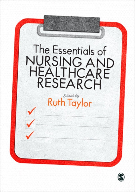 Essentials of Nursing and Healthcare Research
