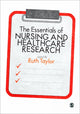 Essentials of Nursing and Healthcare Research