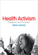 Book cover of: Health Activism. By: Glenn Laverack