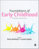 Book cover of: Foundations of Early Childhood. By: Penny Mukherji