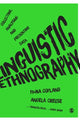 Book cover of: Linguistic Ethnography. By: Fiona Copland