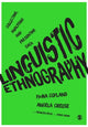 Book cover of: Linguistic Ethnography. By: Fiona Copland