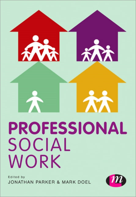 Book cover of: Professional Social Work. By: Mark Doel