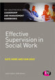 Book cover of: Effective Supervision in Social Work