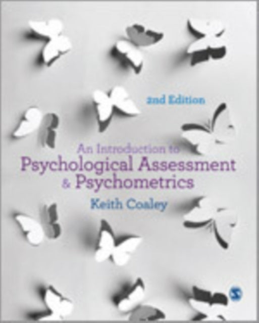 Book cover of: Introduction to Psychological Assessment and Psychometrics. By: Keith Coaley