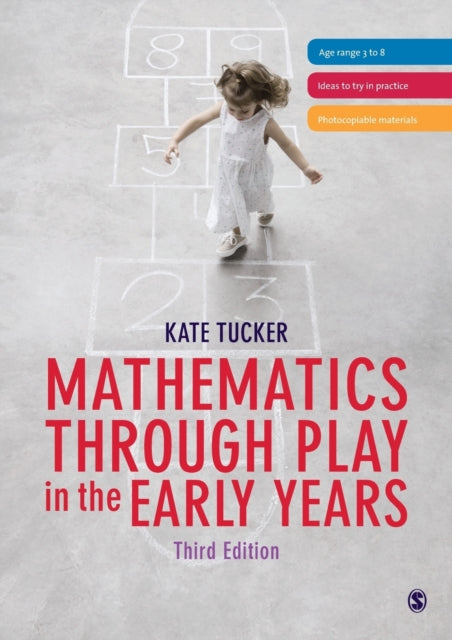 Book cover of: Mathematics Through Play in the Early Years. By: Kate Tucker