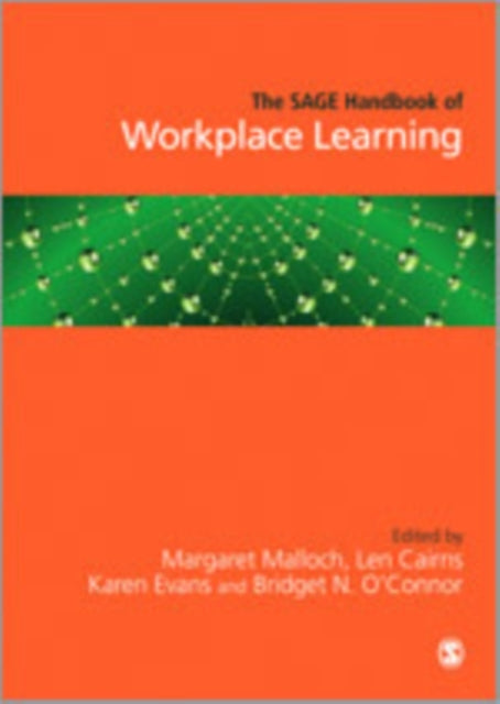 Book cover of: SAGE Handbook of Workplace Learning. By: Len Cairns