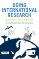 Book cover of: Doing International Research. By: Christopher Williams
