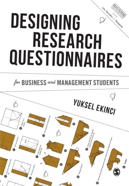 Book cover of: Designing Research Questionnaires for Business and Management Students. By: Yuksel Ekinci