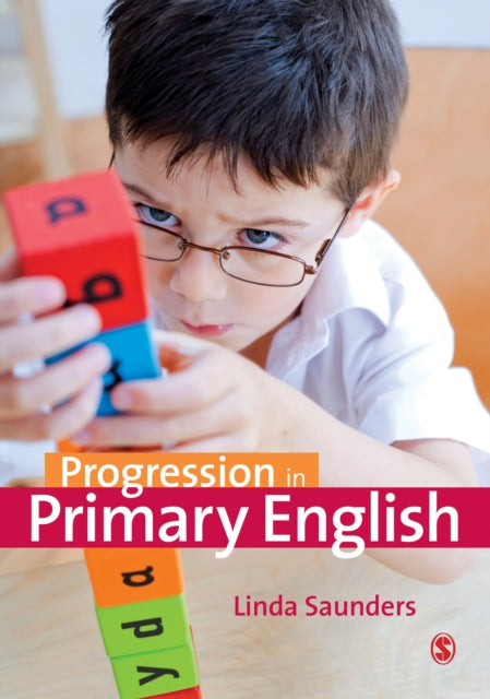 Book cover of: Progression in Primary English. By: Linda Saunders