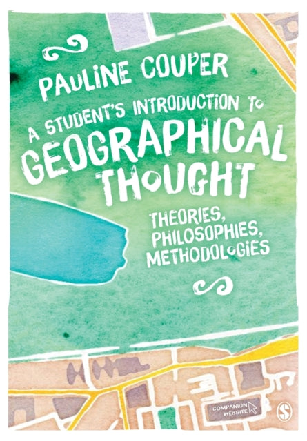Book cover of: Student's Introduction to Geographical Thought. By: Pauline Couper