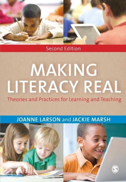 Book cover of: Making Literacy Real. By: Joanne Larson