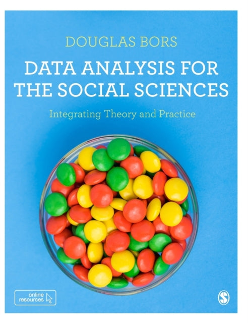 Book cover of: Data Analysis for the Social Sciences. By: Douglas Alexander Bors