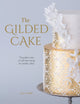 Book cover of: The Gilded Cake. By: Faye Cahill
