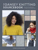 Book cover of: The Gansey Knitting Sourcebook. By: Di Gilpin