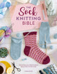 Book cover of: The Sock Knitting Bible. By: Lynne Rowe