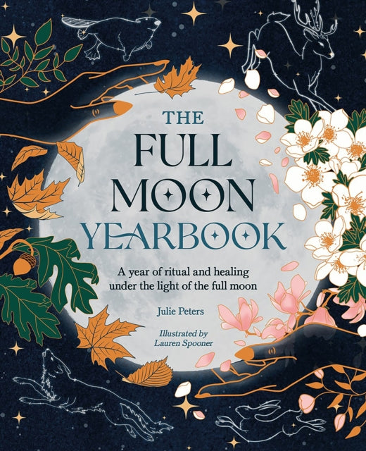Book cover of: The Full Moon Yearbook. By: Julie Peters