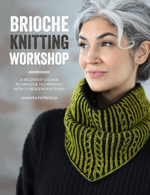 Book cover of: Brioche Knitting Workshop. By: Lavanya Patricella