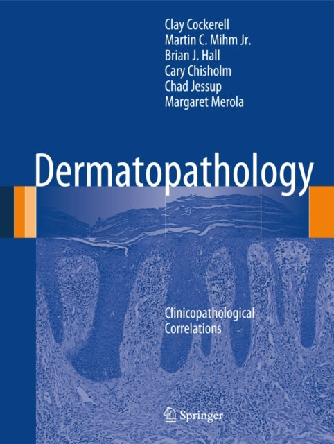Book cover of: Dermatopathology. By: Clay Cockerell