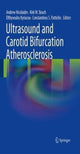 Book cover of: Ultrasound and Carotid Bifurcation Atherosclerosis. By: Andrew Nicolaides
