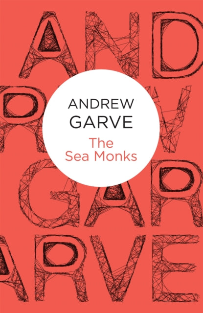 Book cover of: Sea Monks. By: Andrew Garve