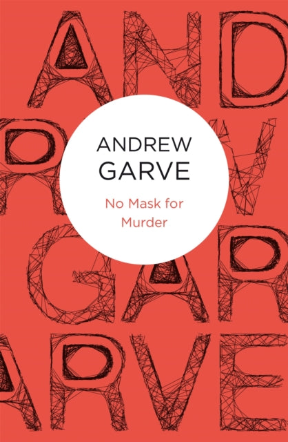 Book cover of: No Mask for Murder. By: Andrew Garve