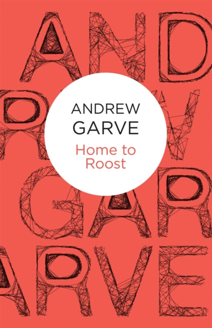 Book cover of: Home to Roost. By: Andrew Garve
