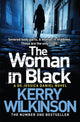 Book cover of: Woman in Black. By: Kerry Wilkinson