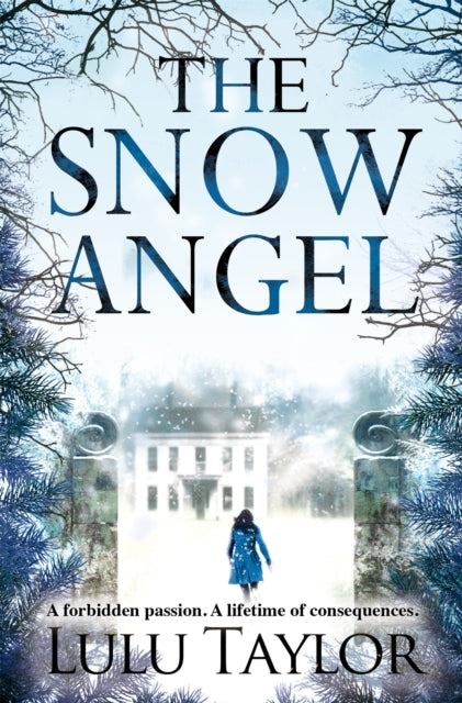 Book cover of: The Snow Angel. By: Lulu Taylor