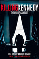 Book cover of: Killing Kennedy. By: Bill OReilly . Martin Dugard