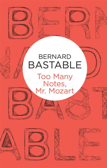 Book cover of: Too Many Notes, Mr Mozart. By: Robert Barnard