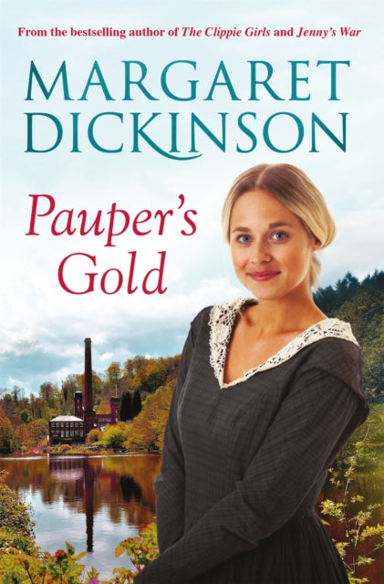 Book cover of: Pauper's Gold. By: Margaret Dickinson