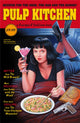 Book cover of: Pulp Kitchen. By: Feargus O'Sullivan