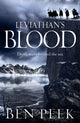 Book cover of: Leviathan's Blood. By: Ben Peek