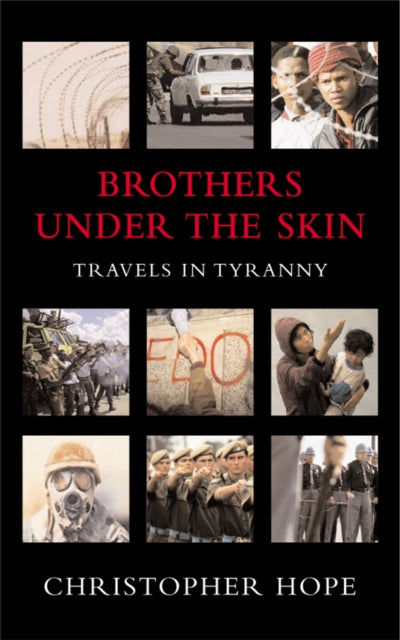 Book cover of: Brothers Under The Skin. By: Christopher Hope