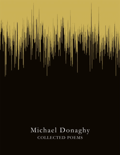 Book cover of: Collected Poems. By: Michael Donaghy