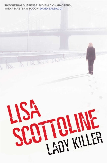 Book cover of: Lady Killer. By: Lisa Scottoline