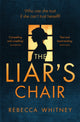 Book cover of: Liar's Chair. By: Rebecca Whitney